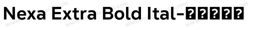 Nexa Extra Bold Ital字体转换